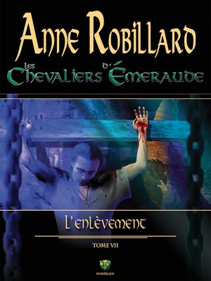 cover image of Les chevaliers d'Émeraude 07